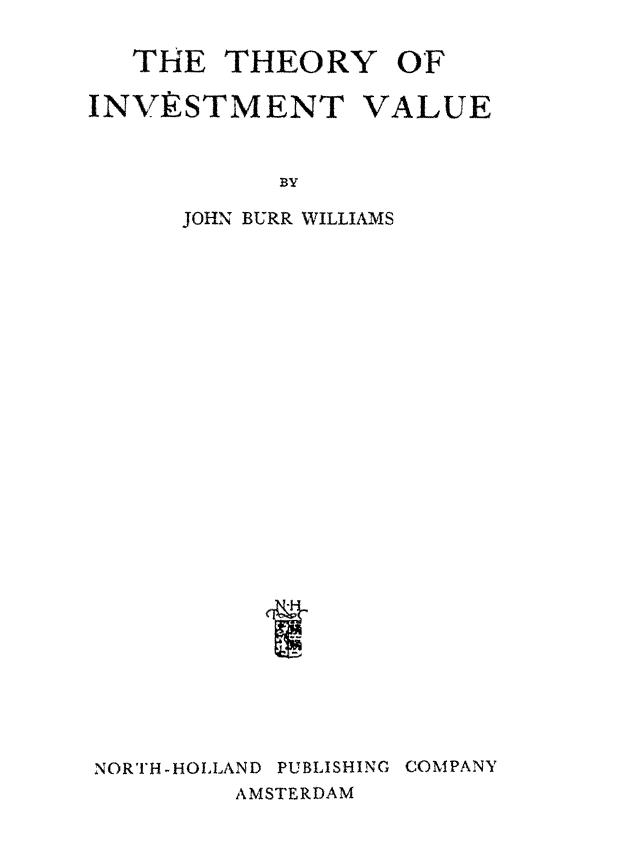 ͶʼֵThe Theory of Investment Value 
